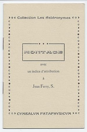 Imagen del vendedor de Montage avec un indice d'attribution  Jean Ferry, S. a la venta por Bouquinerie Aurore (SLAM-ILAB)