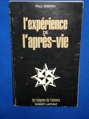 L'Expérience de l'Après - Vie