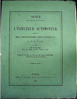 Notice théorique et pratique sur l'injecteur automoteur breveté propre à l'alimentation des chaud...