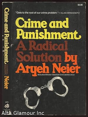 Seller image for CRIME AND PUNISHMENT: A Radical Solution A Scarborough Book for sale by Alta-Glamour Inc.