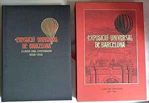 Exposició universal de Barcelona : llibre del centenari 1888 - 1988