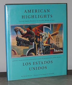 American Highlights: United States History in Notable Works of Art / Los Estados Unidos Grandes M...