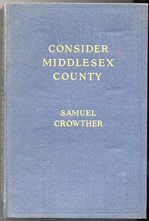 Bild des Verkufers fr Consider Middlesex County zum Verkauf von Between the Covers-Rare Books, Inc. ABAA