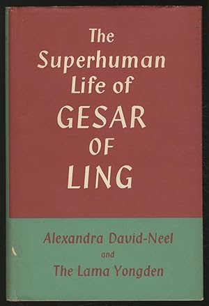 Bild des Verkufers fr The Superhuman Life of Gesar of Ling zum Verkauf von Between the Covers-Rare Books, Inc. ABAA