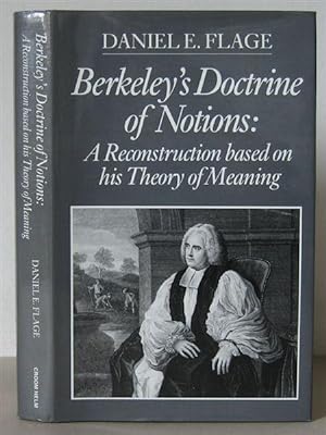 Seller image for Berkeley's Doctrine of Notions: A Reconstruction Based on His Theory of Meaning. for sale by David Strauss