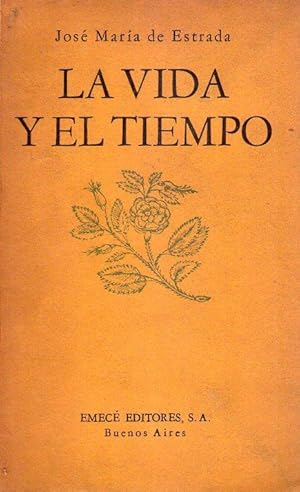 LA VIDA Y EL TIEMPO [Firmado / Signed]