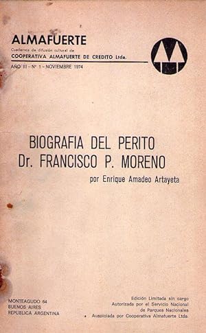 ALMAFUERTE. No. 1, Año III, Noviembre 1974 (Biografía del Perito Dr. Francisco P. Moreno por Enri...