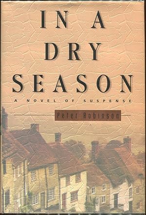 Immagine del venditore per In a Dry Season venduto da Evening Star Books, ABAA/ILAB