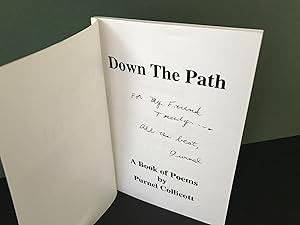 Seller image for Down the Path: A Book of Poems [Signed] for sale by Bookwood