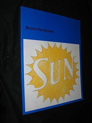 Bild des Verkufers fr Bruno Perramant. Sun II (FRAC Auvergne, janvier-mars 2003) zum Verkauf von Abraxas-libris