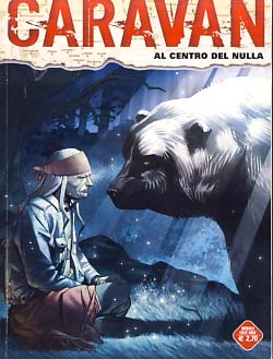 Seller image for Caravan #7 - Al centro del nulla for sale by Parigi Books, Vintage and Rare