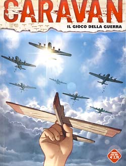Seller image for Caravan #8 - Il gioco della guerra for sale by Parigi Books, Vintage and Rare