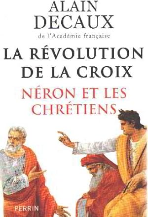 La Révolution de la Croix : Néron et les chrétiens