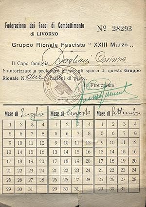 Bild des Verkufers fr Tessera N28293 del Gruppo Rionale Fascista "XXIII Marzo" di Livorno con l'autorizzazione "a prelevare presso gli spacci di questo Gruppo Rionale due razioni di pesce". 1940 circa. zum Verkauf von studio bibliografico pera s.a.s.