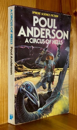 Seller image for A Circus Of Hells: A part of the 'Technic Civilization: Flandry' series of books for sale by bbs