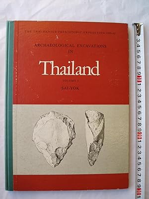 Imagen del vendedor de Sai-Yok : Stone Age Settlements in the Kanchanaburi Province a la venta por Expatriate Bookshop of Denmark