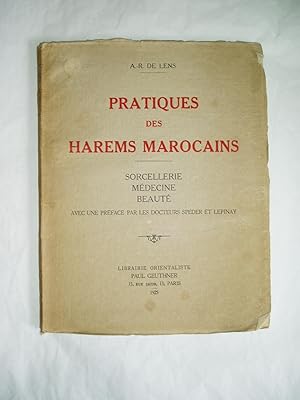 Seller image for Pratiques des harems marocains : sorcellerie, mdicine, beaut for sale by Expatriate Bookshop of Denmark