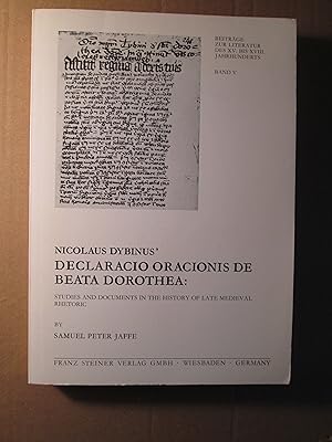 Declaracio oracionis de beata Dorothea : Studies and Documents in the History of Late Medieval Rh...