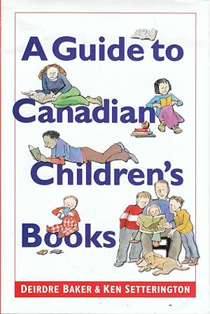 Seller image for A Guide to Canadian Children's Books for sale by Riverwash Books (IOBA)