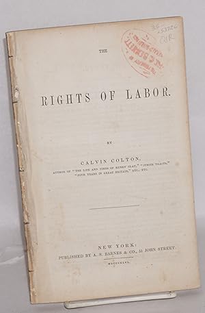 Image du vendeur pour The Rights of Labor mis en vente par Bolerium Books Inc.