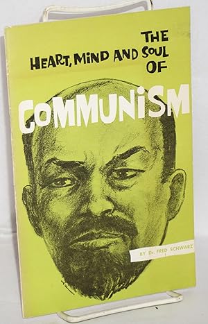 Seller image for The Heart, Mind and Soul of Communism for sale by Bolerium Books Inc.