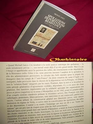 SPOLIATIONS DÉPORTATIONS RÉSISTANCE des Juifs à Montpellier et dans l'Hérault (1940-1944)