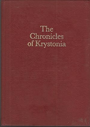 Seller image for The Chronicles of Krystonia for sale by Dorley House Books, Inc.