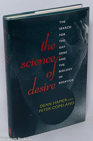 Bild des Verkufers fr The Science of Desire: the search for the gay gene and the biology of behavior zum Verkauf von Bolerium Books Inc.