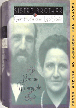 Sister Brother: Gertrude And Leo Stein