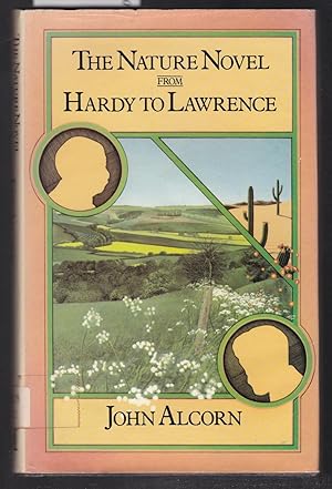 Seller image for The Nature Novel from hardy to Lawrence for sale by Laura Books