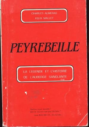 Imagen del vendedor de Peyrebeille la lgende de l'histoire de l'auberge sanglante a la venta por L'ivre d'Histoires