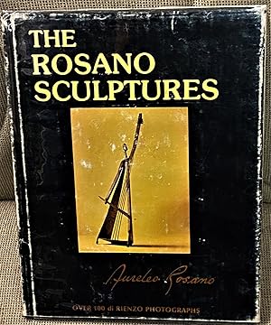 The Rosano Sculptures