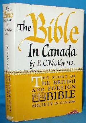 Imagen del vendedor de The Bible in Canada a la venta por Alhambra Books