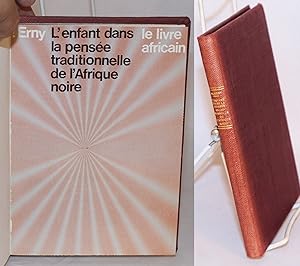 Imagen del vendedor de L' enfant dans la pense traditionnelle de l'Afrique Noire a la venta por Bolerium Books Inc.