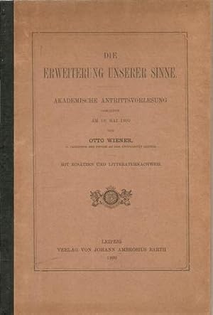 Die Erweiterung unserer Sinne (Akademische Antrittsvorlesung gehalten am 19. Mai 1900)