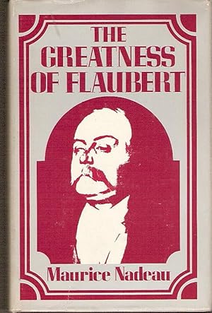 Bild des Verkufers fr THE GREATNESS OF FLAUBERT. zum Verkauf von tsbbooks