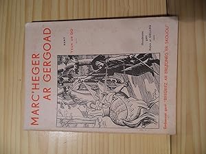 Imagen del vendedor de Marc'heger ar Gergoad de AR GO, Yeun (Yves LE GOFF) - illustrations de Eujen AR GELLEG a la venta por PORCHEROT Gilles -SP.Rance