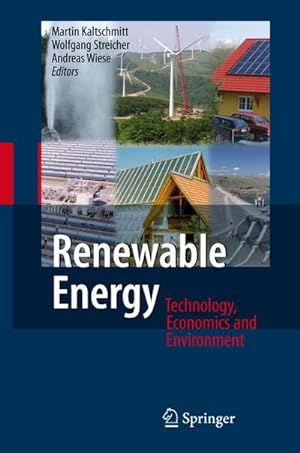 Immagine del venditore per Renewable Energy : Technology, Economics and Environment venduto da AHA-BUCH GmbH