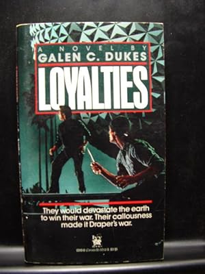 Seller image for LOYALTIES for sale by The Book Abyss