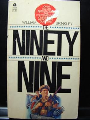 Image du vendeur pour NINETY AND NINE William Brinkley (1971 PB) mis en vente par The Book Abyss