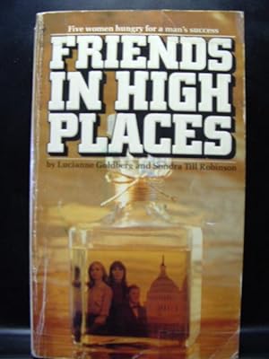 Seller image for FRIENDS IN HIGH PLACES for sale by The Book Abyss