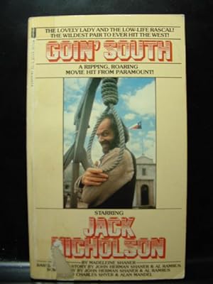 Seller image for GOIN' SOUTH for sale by The Book Abyss