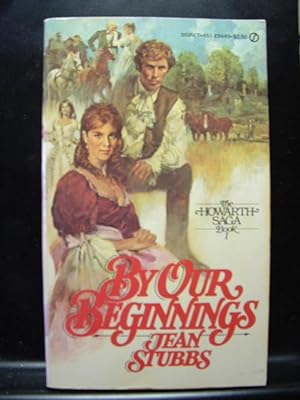 Image du vendeur pour BY OUR BEGINNINGS (Howarth Saga 1) mis en vente par The Book Abyss