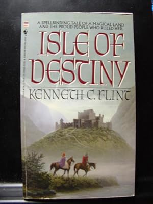 Seller image for ISLE OF DESTINY for sale by The Book Abyss