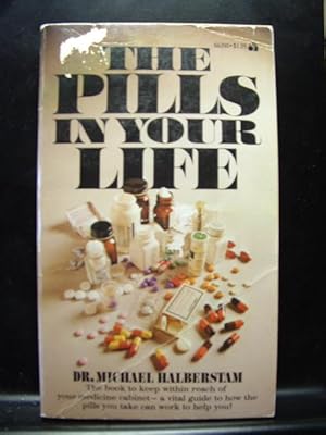 Imagen del vendedor de PILLS IN YOUR LIFE a la venta por The Book Abyss