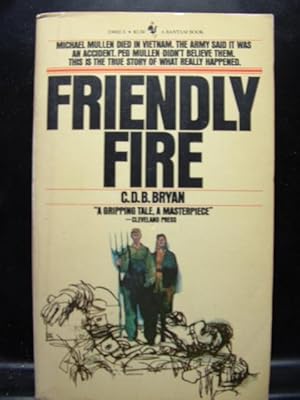 Seller image for FRIENDLY FIRE for sale by The Book Abyss