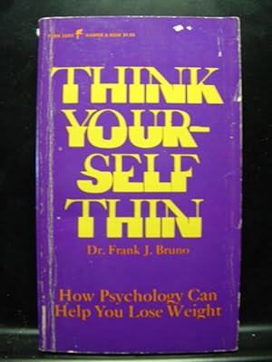 Seller image for THINK YOURSELF THIN for sale by The Book Abyss