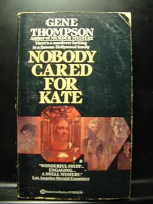 Imagen del vendedor de NOBODY CARED FOR KATE a la venta por The Book Abyss