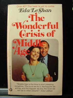 Seller image for THE WONDERFUL CRISIS OF MIDDLE AGE for sale by The Book Abyss