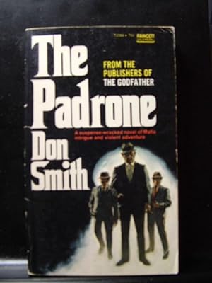 Image du vendeur pour PADRONE Don Smith (1971 PB) mis en vente par The Book Abyss